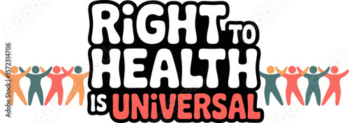 Universal health coverage is a human right and essential for global health and well being for all