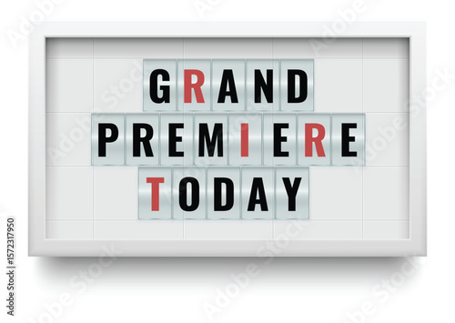 Lightbox billboard with the words grand premiere today promoting a new movie, play, or product launch, creating excitement and anticipation for the audience