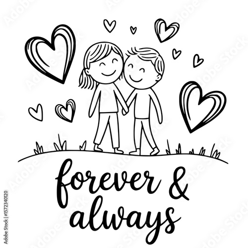 Love's Eternal Promise: A heartwarming black-and-white illustration depicts a couple's affectionate embrace, encircled by delicate hearts and the tender inscription forever & always.