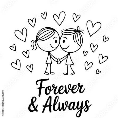 Forever & Always: A loving couple, illustrated holding hands, surrounded by hearts, symbolizes eternal affection and unwavering commitment in a simple yet touching artistic composition.