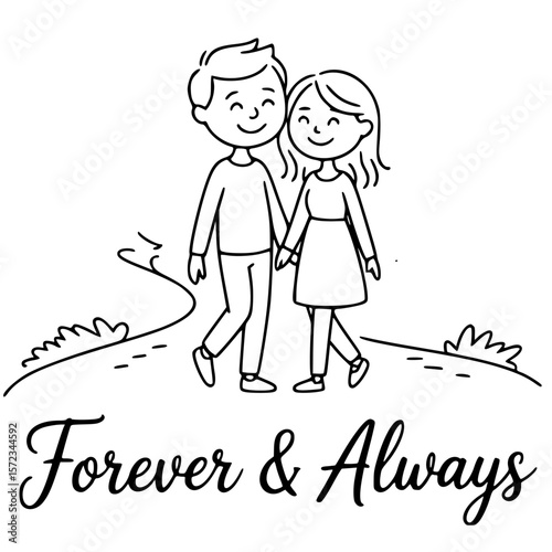 Forever & Always: A charming sketch portrays a loving couple walking hand in hand, symbolizing everlasting togetherness and companionship. The scene evokes a sense of enduring love, devotion.