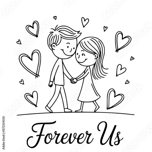 Forever Us: A whimsical sketch depicts a couple in love, hand-in-hand, surrounded by hearts, celebrating their everlasting bond.