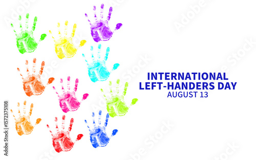 A vibrant illustration for International Left-Handers Day featuring colorful handprints on a white background with text