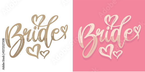 Bride - Cute hand drawn doodle lettering quote. Lettering for t-shirt design, mug print, bag print, clothes fashion. 100% hand drawn vector image.