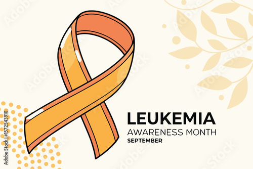 Leukemia Awareness Month September Orange Ribbon