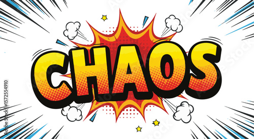 Colorful pop art graphic of the word 'Chaos' with comic effects  