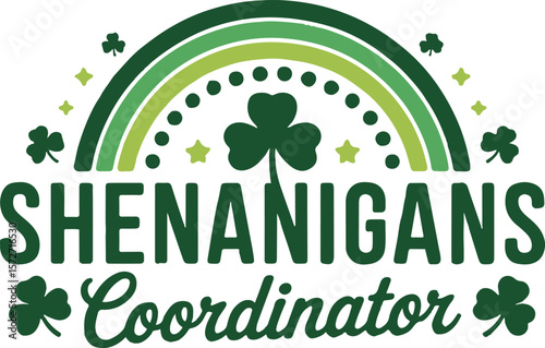 Silhouette of Shenanigans Coordinator Text with Rainbow and Clovers Vector Illustration