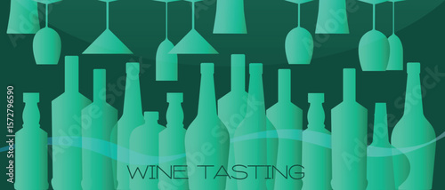 Wine tasting poster, restaurant, pub banner, alcohol menu design, wine list. Party poster, kitchen textile, vector illustration alcohol bottles collection glasses, minimalism, gradient