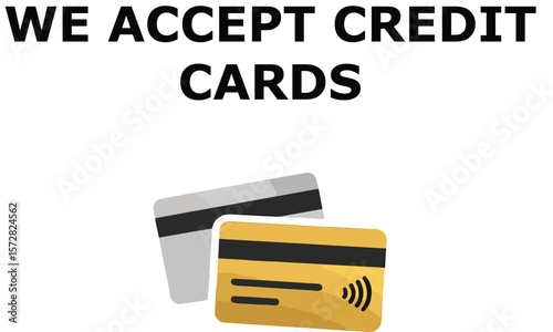We Accept Credit Cards Vector Illustration