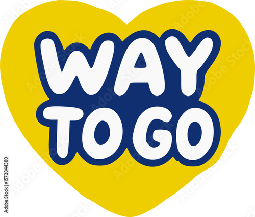 Heartfelt Yellow "Way To Go" Achievement Symbol