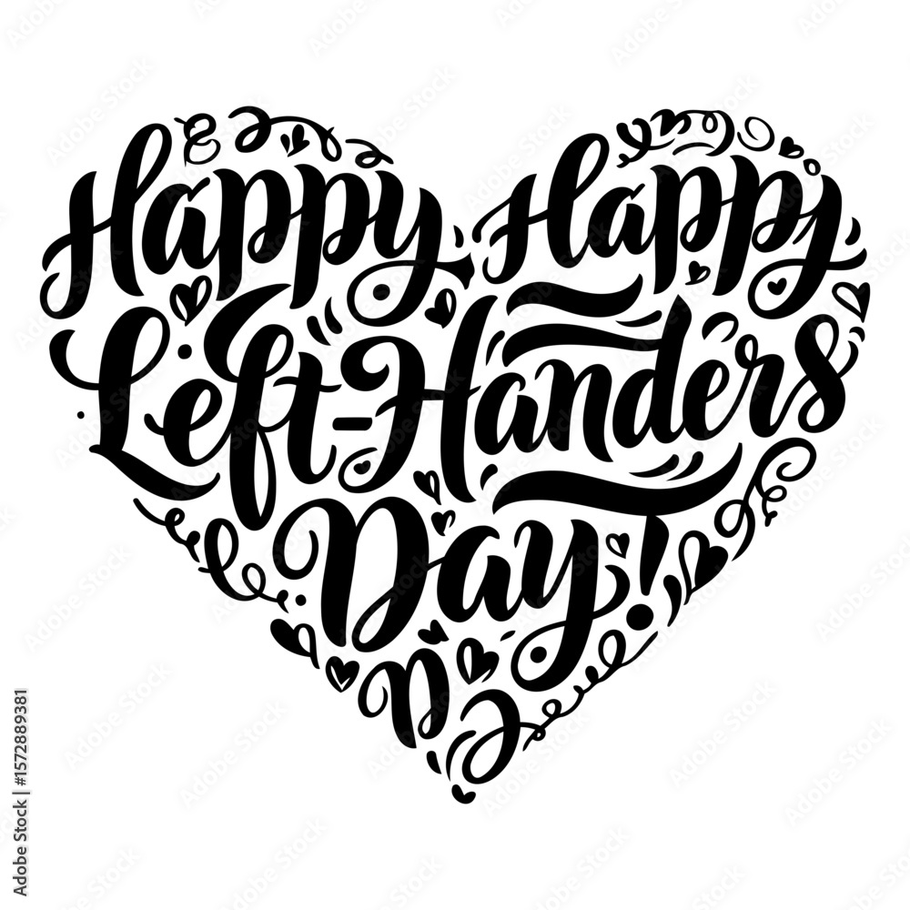 Fototapeta premium Happy Left-Handers Day celebratory graphic design in heart shape. Stylish black and white, abstract lettering art with decorative flourishes.