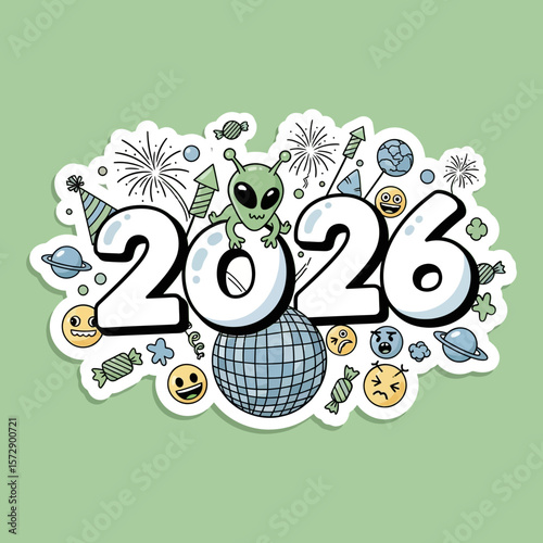A whimsical 2026 New Year's design featuring an alien, fireworks, and celebratory icons.