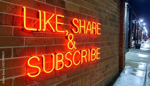 Neon Sign Like, Share & Subscribe - Night Brick Wall Photography photo