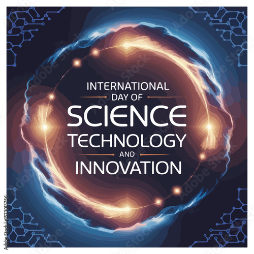 International Day of Science, Technology and Innovation	
