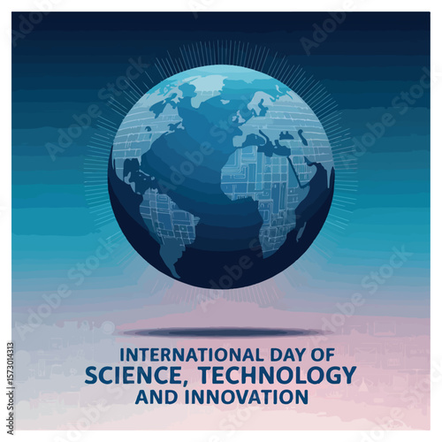 International Day of Science, Technology and Innovation	
