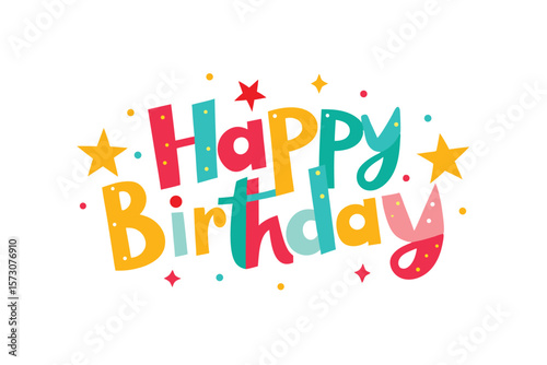 Cute and festive Happy Birthday text art with stars and confetti vector art illustration