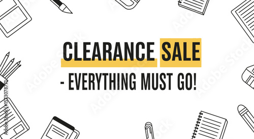 Clearance sale stationery vector design everything must go promotion banner