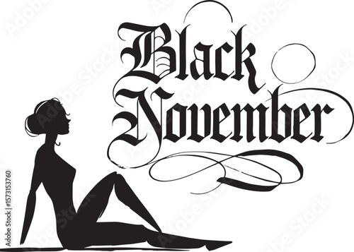 A woman's silhouette reclining next to the words "Black November".