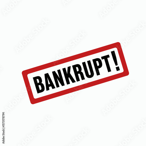 A red rubber stamp with the word BANKRUPT in black capital letters set against a white background