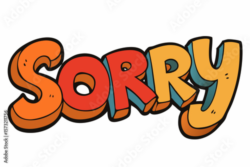 Bold Sorry Word Art text lettering