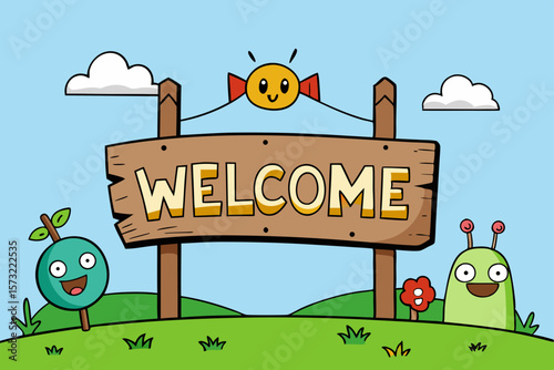 Cheerful cartoon characters and welcome sign friendly