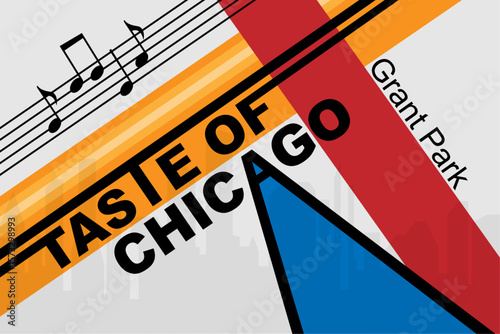 Taste of Chicago greeting banner. The annual food and music festival