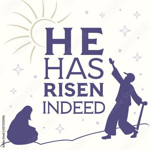 He Has Risen Indeed In Glowing Light Font