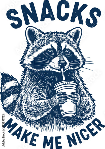 Funny raccoon graphic design with "Snacks Make Me Nicer" slogan.