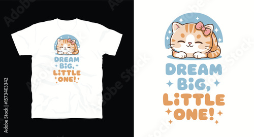 Dream Big Little One motivational graffiti typography vector t-shirt design