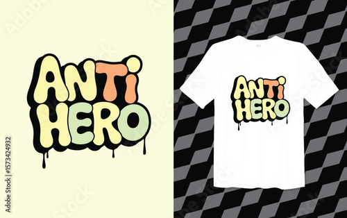 Foto Anti Hero T shirt modern and trendy typography Tshirt designs, T-shirt design wi