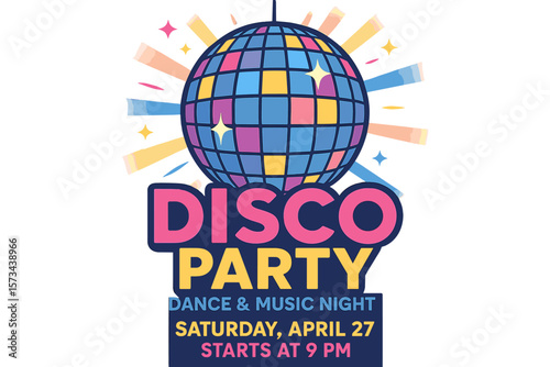 Vector illustration invite on glamour celebration with mirror sphere banner, 80s disco ball and light effects for a dance and music night party flyer, disco party poster