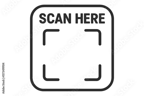 Scan here QR code icon. Blank frame for smartphone scanning. Printable sticker template for shop payment, website link or app. UI element for marketing and advertising.