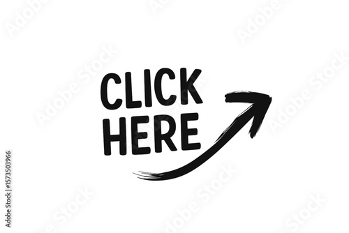 Click here button. Hand drawn arrow sticker. Call to action concept. Paint brush stroke grunge style. Vector symbol for social media, website, video, print. CTA icon.