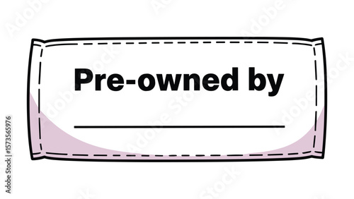 Stylish Pre-Owned Tag Graphic with Blank Name Field for Resale Marketplace and Second Hand Products