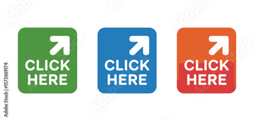 Three colorful buttons with the text click here and an arrow icon