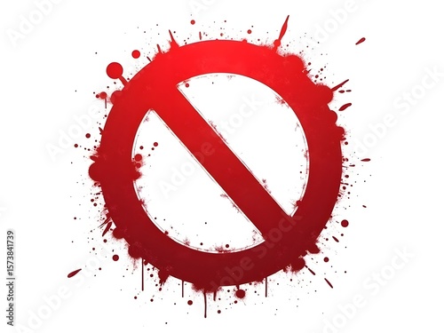 Red prohibition sign with blood splatter effect stop sign