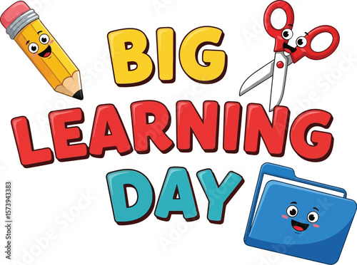 Cartoon of big learning day with pencil scissors and folder character