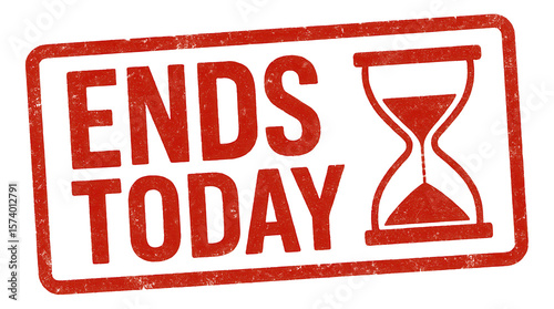 Red rectangle sticker with ENDS TODAY and hourglass in distressed style for urgent sale promotion on transparent background.