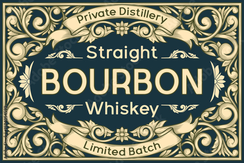 Bourbon Whiskey - ornate vintage decorative label