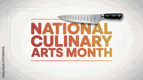 National Culinary Arts Month Celebration Knife