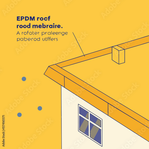 EPDM roofing membrane details with illustration on yellow background  