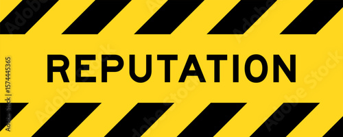 Yellow and black color with line striped label banner with word reputation