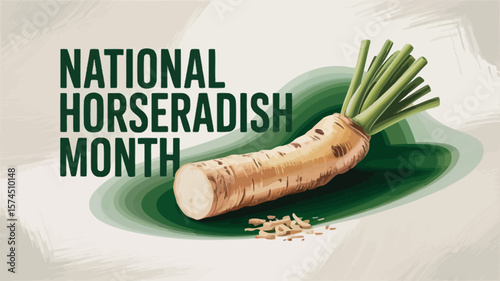 National Horseradish Month, A Celebration of Spicy Flavors and Culinary Creativity with Horseradish Root