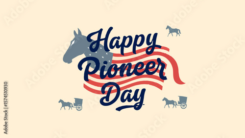 Vector art of happy pioneer day with horses and carriages on a flag