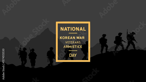Vector art of soldiers are silhouetted for national korean war veterans armistice day