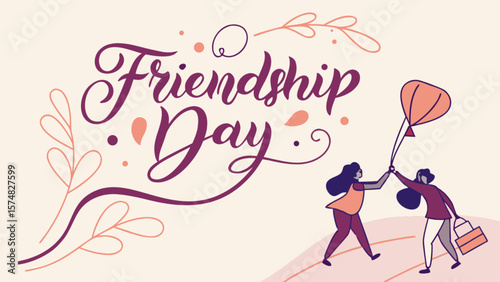 Happy friendship day celebrate best friends forever with balloon and flowers vector illustration design