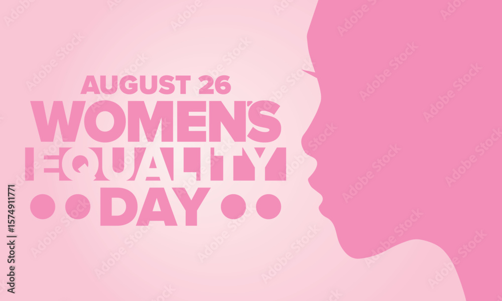 Women's Equality Day in United States. Female holiday, celebrated annually in August 26. Women right history month. Feminism concept. Poster, greeting card, banner and background. Vector illustration Women's Equality Day in United States. Female holiday, celebrated annually in August 26. Women right history month. Feminism concept. Poster, greeting card, banner and background. Vector illustration