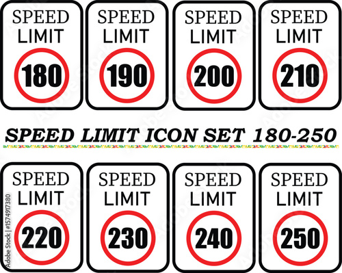 Speed limit icon set 180-250