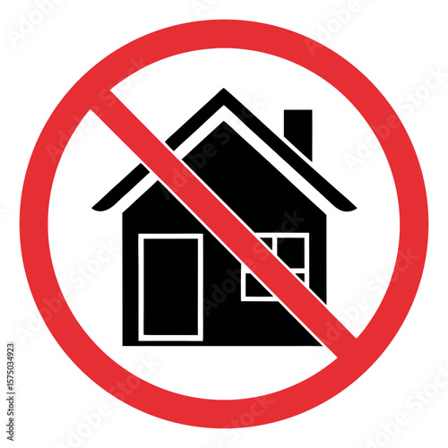 Forbidden house symbol prohibition no entry