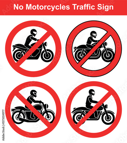 Motorcycle prohibition signs traffic